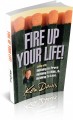 Fire Up Your Life